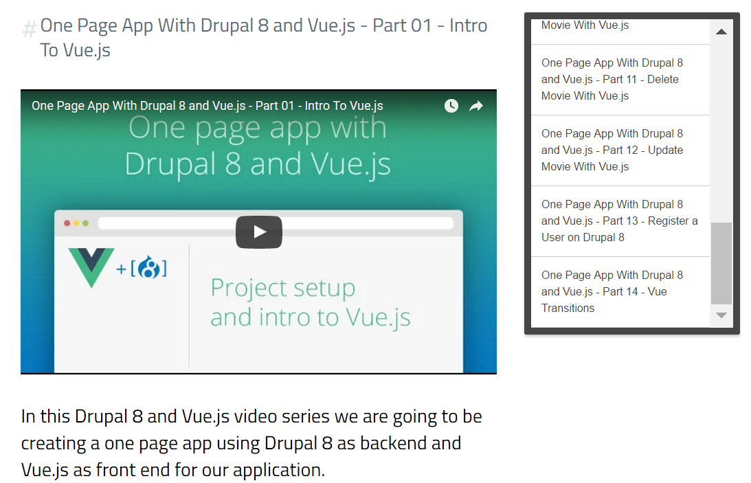 http://watch-learn.com/series/one-page-app-with-drupal-8-and-vuejs